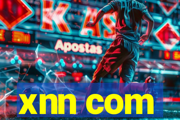 xnn com